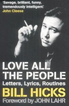 Paperback Love All the People : Letters, Lyrics, Routines Book