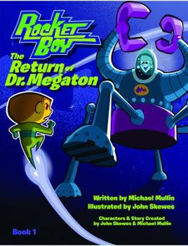 Paperback Rocketboy: The Return of Dr. Megaton Book