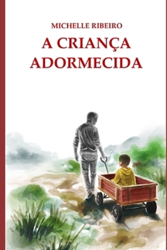 Paperback A Criança Adormecida [Portuguese] Book