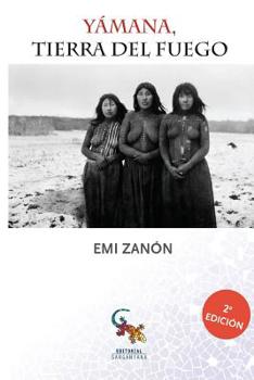 Paperback Yamana, Tierra del Fuego [Spanish] Book