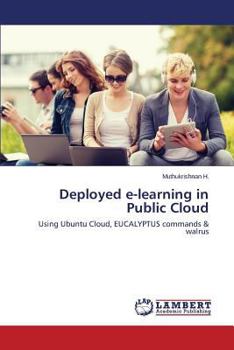 Paperback Deployed E-Learning in Public Cloud Book