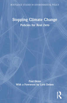 Hardcover Stopping Climate Change: Policies for Real Zero Book