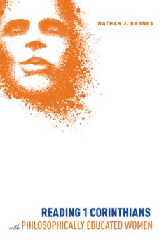 Paperback Reading 1 Corinthians with Philosophically Educated Women Book