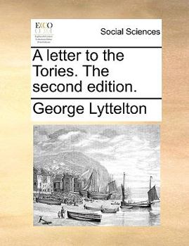 A letter to the Tories. The second edition.