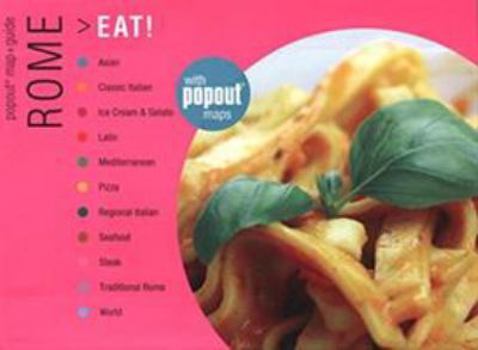 Hardcover Rome Eat!: Great Meals Wherever You Are Book