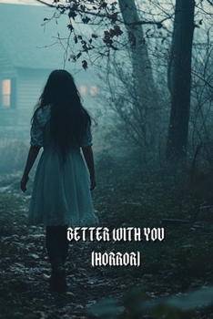 Paperback Better with You (Horror) Book
