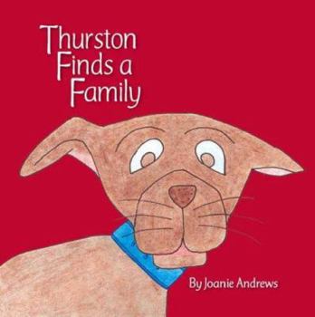Paperback Thurston Finds a Family Book