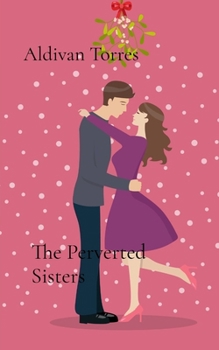 Paperback The Perverted Sisters Book
