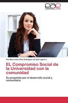 Paperback EL Compromiso Social de la Universidad con la comunidad [Spanish] Book