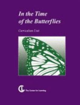 Spiral-bound In the Time of the Butterflies: Curriculum Unit Book