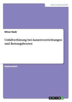 Paperback Unfallverhütung bei Aussetzvorrichtungen und Rettungsbooten [German] Book