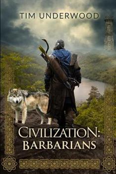 Paperback Civilization: Barbarians: A 4x Lit Novel Book