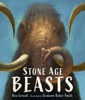 Hardcover Stone Age Beasts Book