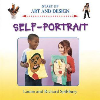 Self-Portrait (Start-Up Art and Design) - Book  of the Start-Up Art And Design