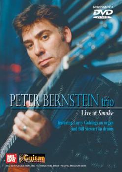 DVD Peter Bernstein Trio, Live at Smoke Book
