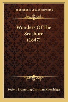 Paperback Wonders Of The Seashore (1847) Book