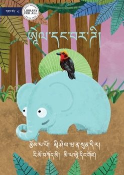 Paperback Elle and Birdy - ཨཱེལ་དང་བར་ཌི། [Dzonkha] Book