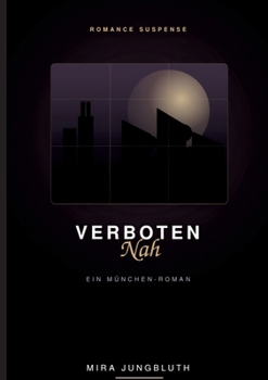 Paperback Verboten nah (German Edition) [German] Book