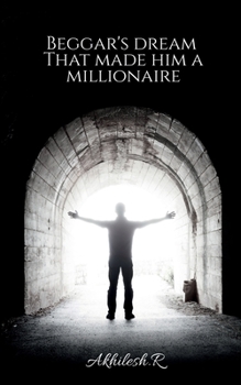 Paperback Beggar's dream that made him a millionaire Book