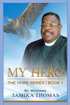 My Hero: The Hope Series Book 1