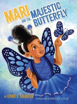 Hardcover Mari And The Majestic Butterfly Book