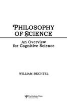 Paperback Philosophy of Science: An Overview for Cognitive Science Book