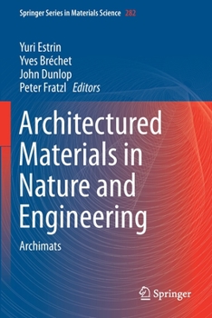 Paperback Architectured Materials in Nature and Engineering: Archimats Book
