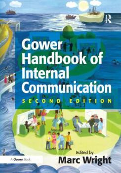 Hardcover Gower Handbook of Internal Communication Book