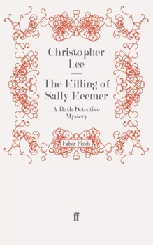Killing of Sally Keemer - Book #2 of the Bath Detective Mystery