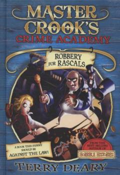 Hardcover Robbery for Rascals Book