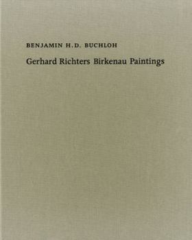Paperback Benjamin H. D. Buchloh. Gerhard Richter s Birkenau-Paintings /anglais Book