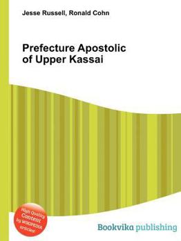 Paperback Prefecture Apostolic of Upper Kassai Book