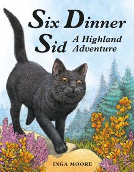 Paperback Six Dinner Sid: A Highland Adventure Book