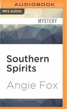 Southern Spirits - Book #1 of the Southern Ghost Hunter Mysteries