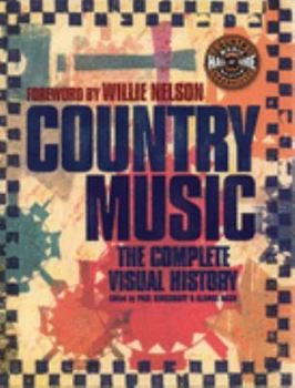 Hardcover Country Music: The Complete Visual History Book