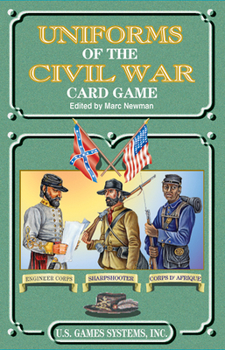 Cards Uniforms of the Civil War Card Game Book