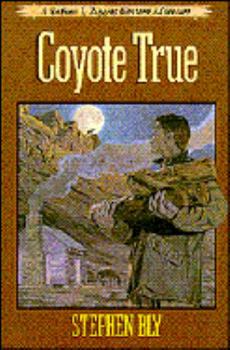 Coyote True (The Adventures of Nathan T. Riggins, Book 2) - Book #2 of the Adventures of Nathan T. Riggins
