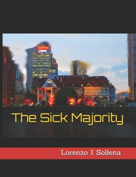 Paperback The Sick Majority Book