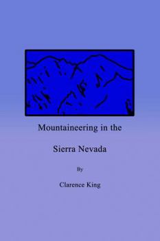 Paperback Mountaineering in the Sierra Nevada Book