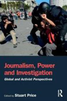 Investigative Journalism: Global Perspectives