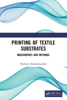 Paperback Printing of Textile Substrates: Machineries and Methods Book