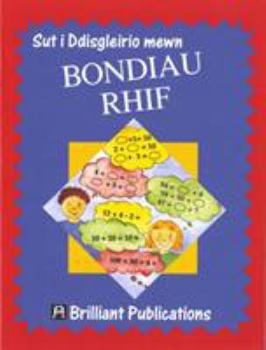Paperback Sut i Ddisgleirio mewn Bondiau Rhif [Welsh] Book
