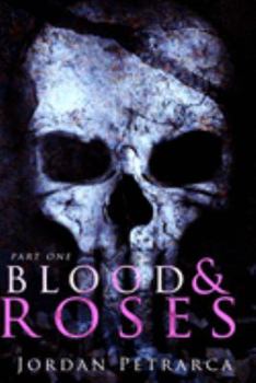 Paperback Blood & Roses Book