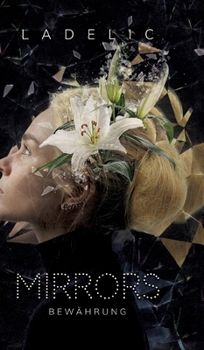 Mirrors: Bewährung (German Edition)