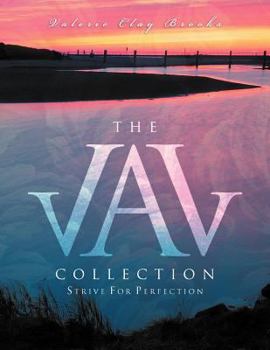 Paperback The Val Collection: Strive For Perfection Book