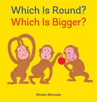 Hardcover Which Is Round? Which Is Bigger? Book