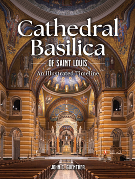 Hardcover Cathedral Basilica of St. Louis Book