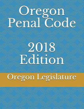 Paperback Oregon Penal Code 2018 Edition Book