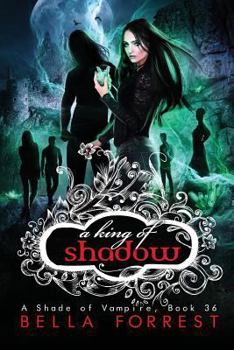 Paperback A Shade of Vampire 36: A King of Shadow Book