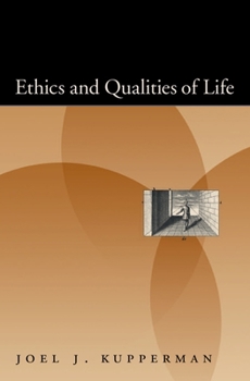 Hardcover Ethics and Qualities of Life Book